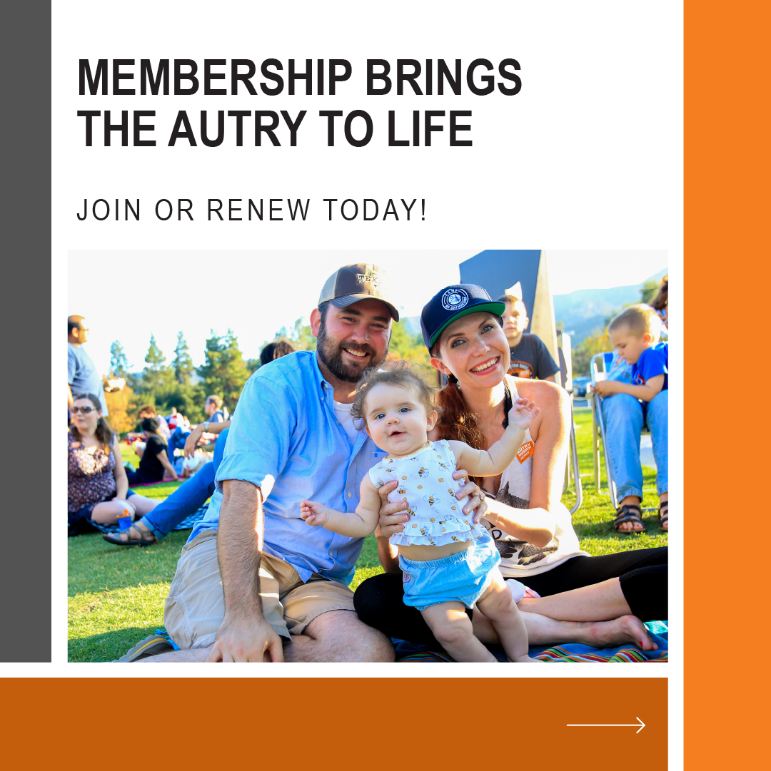 Autry membership supports dynamic exhibitions, thought-provoking lectures, educational programming, conservation efforts, and so much more. 

✦ We have new membership levels! Check them out! bit.ly/3piHncH

#theautry #autrymuseum #lamuseum #griffithpark #westernart