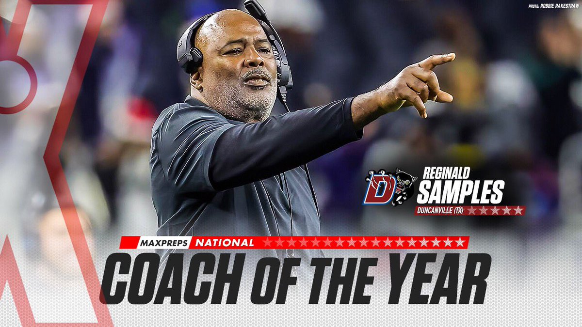 Reginald Samples of Duncanville named 2022 MaxPreps National High School Football Coach of the Year! 🏈

✍️: maxpreps.com/news/JWgRD3hNM…