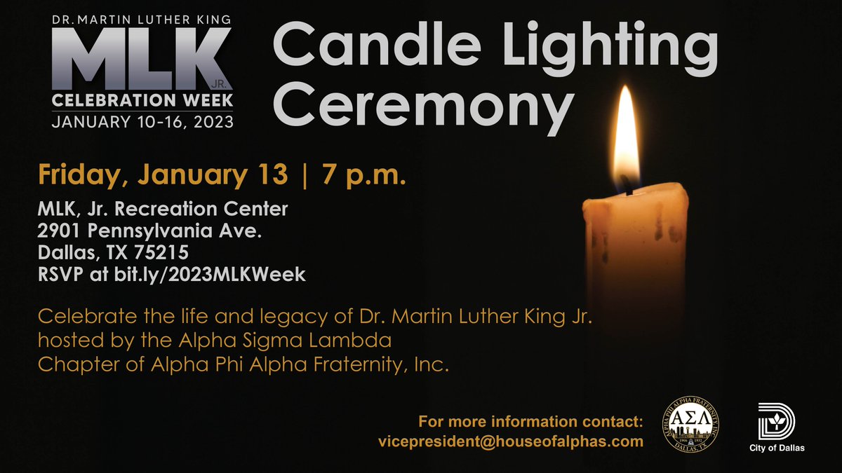 CityOfDallas's tweet photo. TONIGHT!
Join the Alpha Sigma Lambda Chapter of Alpha Phi Alpha Fraternity, Inc. and the Martin Luther King, Jr. Community Center in commemorating the life and legacy of Dr. King at the Candle Lighting Ceremony.
For more: vicepresident@houseofalphas.com
#MLKCelebrationWeek https://t.co/08DWEHH1ok