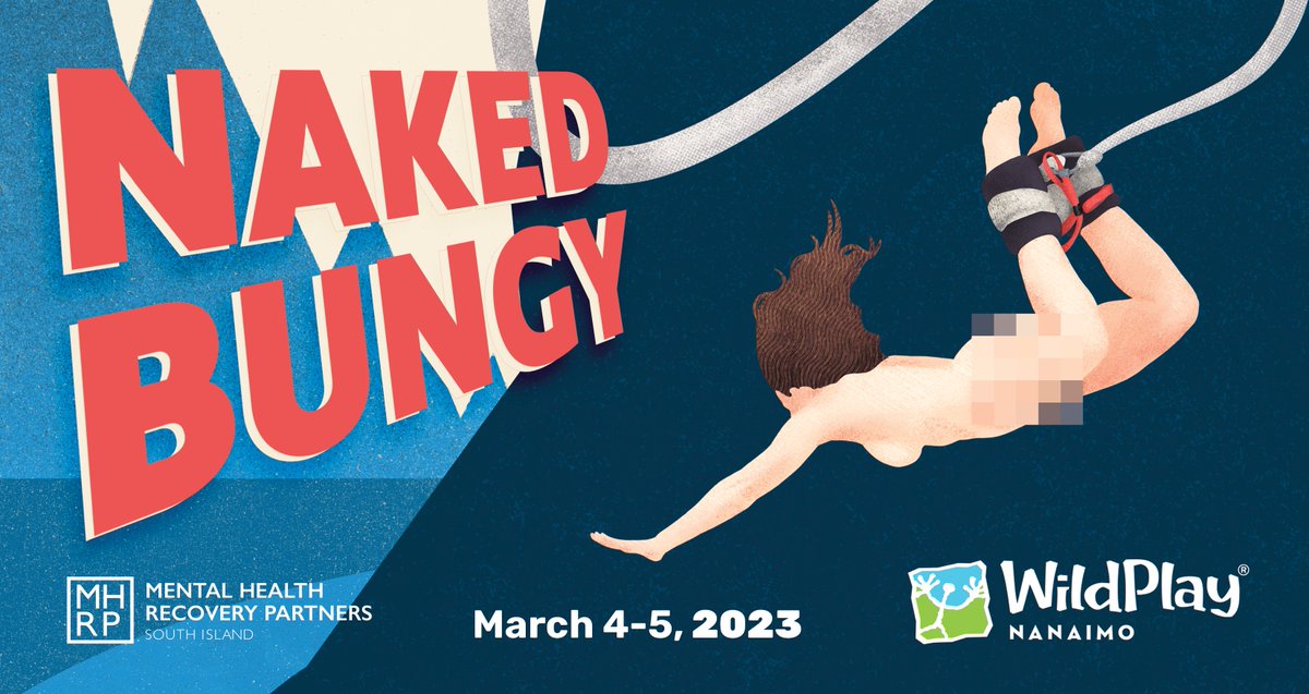 Naked Bungy is BACK for its 17th year of fundraising for mental health! Learn more and sign up/nominate someone to bare it all! wildplay.com/naked-bungy #nanaimo #victoria #vancouverisland