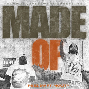 BreakinNEnterin's tweet image. AUDIO: @PeezSW Featuring Mocity  - "Made Of": bit.ly/3CNViPc