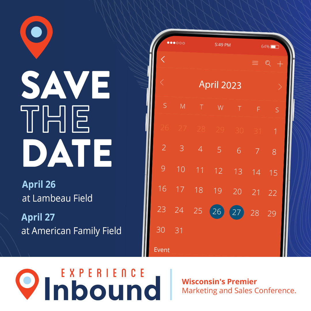 Our 2023 Experience Inbound event is coming early this year...mark your calendars for April 26 (Green Bay) or April 27 (Milwaukee). Stay tuned for speaker announcements and registration information.
#MarketingConference #MKEEvents #GreenBayEvents #ExpInbound