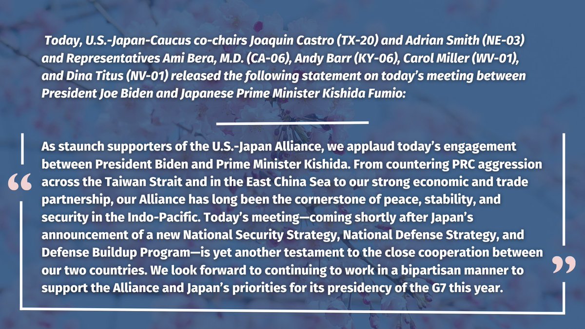 U.S.-Japan Caucus co-chairs @JoaquinCastrotx and @RepAdrianSmith released a joint statement with @RepBera, @RepAndyBarr, @RepCarolMiller, and @repdinatitus to applaud today's engagement between @POTUS and @JPN_PMO.