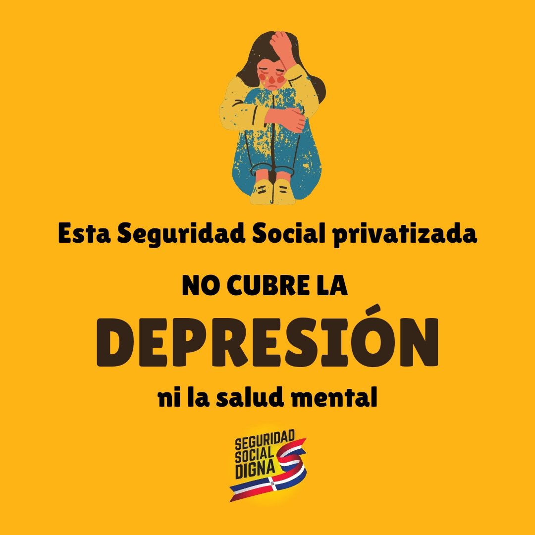 SSocialDignaRD's tweet photo. Ir a la consulta psicológica o psiquiátrica y que te diga la ARS: "no te cubre". 

Ir a comprar un medicamento para manejar la depresión, la ansiedad o cualquier otro trastorno y saber que es carísimo y que te digan que la ARS "no te cubre". 1/3 https://t.co/hAchVfog8E
