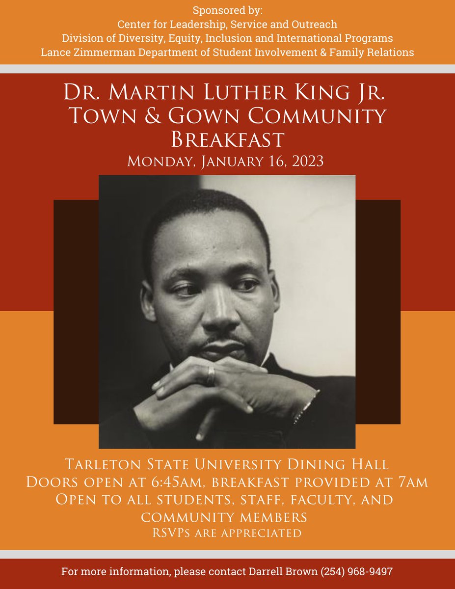 Texans! Come to breakfast Monday morning to celebrate the legacy of Dr. Martin Luther King Jr. Breakfast starts at 7!