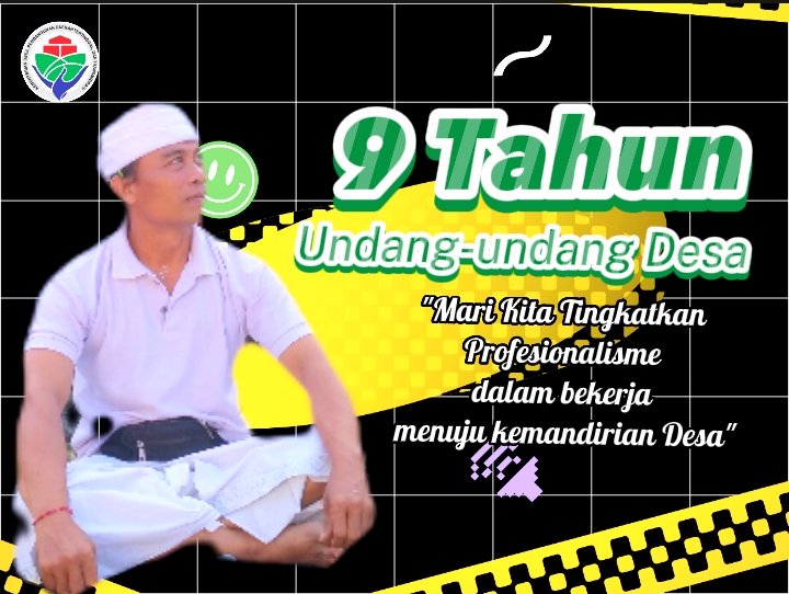 Sanjaya_Nym2874's tweet photo. 9 Tahun Undang-undang Desa 
Menuju Desa Mandiri dan Sejahtera
#UndangUndangDesa
#PercayaDesa
@jokowi 
@halimiskandarnu
@Kemendespdtt
@malik_haramain
@imansyukri
@taufikmadjid71
@azzameldzikrie 
@tppkemendes
@TPPBali
@EfendiMashor 
@IDewaMadeDarma4 
@AdiParmadi https://t.co/juSwYMdro4