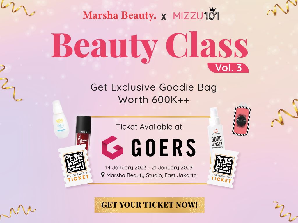 marshabeautyid's tweet photo. Beauty Class by Marsha Beauty Vol. 3 is cominggg!🤩
❗️Exclusive for 20 participants❗️
All the details are available on the ticketing website.
Get your tickets now!👇🏻
Early Bird 150k
https://t.co/Bd8oAjoZUv
Regular 175k
https://t.co/6NjwxiTjNd
#zonauang #beautyclass https://t.co/9wMxDAgg8Y