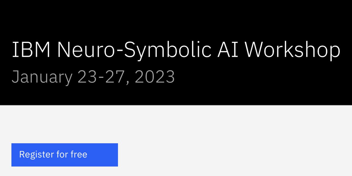 Montreal_AI's tweet image. IBM Neuro-Symbolic AI Workshop

January 23-27, 2023 : ibm.github.io/neuro-symbolic…

#Artificialintelligence #NeuroSymbolic #SymbolicAI