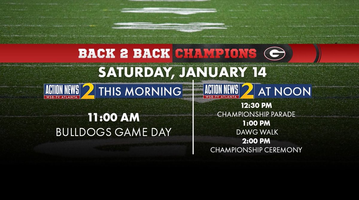 BFergusonWSB's tweet photo. 🏈 Who’s ready to celebrate back-2-back championships?! Channel 2 is the official TV station of Georgia Bulldogs! Our team of reporters will be spread out on the parade route and inside Sanford Stadium for exclusive coverage. >>>  https://t.co/eGBkyLXdq0 https://t.co/WO4X2UjX7d