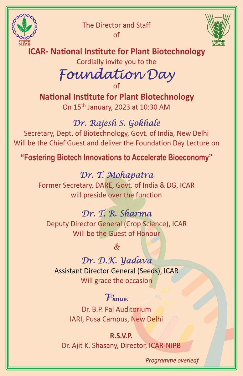 ICAR-NIPB is celebrating its Foundation Day on January 15, 2023. You are cordially invited in the Foundation Day function.