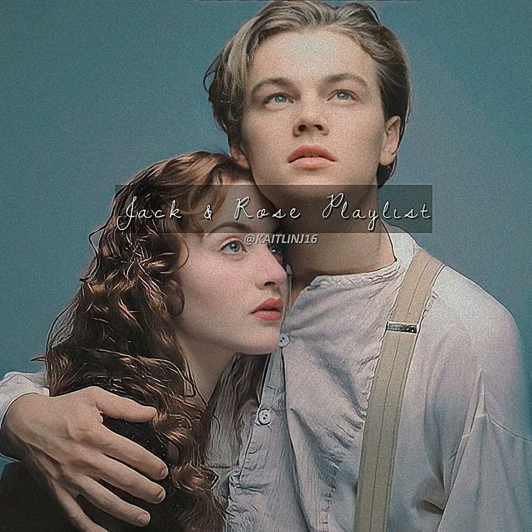 Kaitlinj161's tweet image. 💙Jack &amp;amp; Rose Playlist💙
Titanic (1997)

🔖 #jackdawson #LeonardoDiCaprio #rosedewittbukater #KateWinslet #jackxrose #otp #playlist #spotify #Titanic #edits