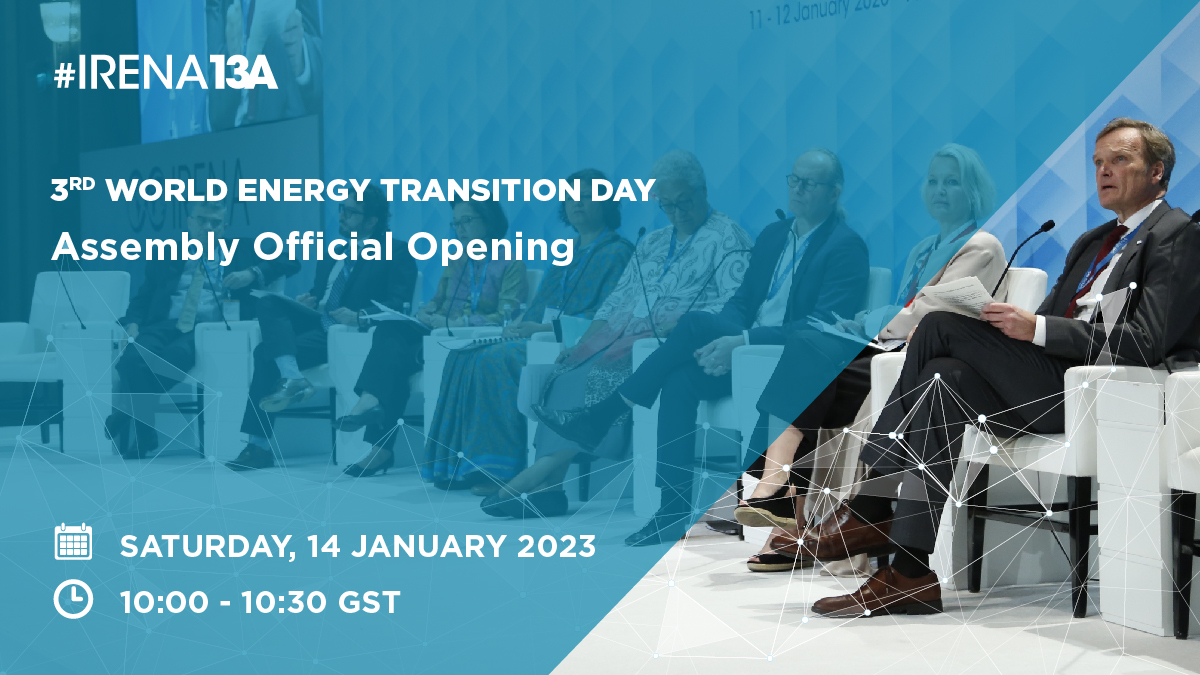 IRENA on Twitter: "🔹NOW🔹: Official Opening of the 13th Session of the ...