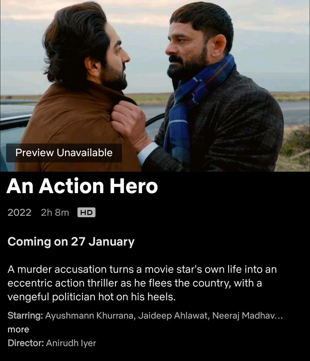 #AnActionHero (2022) by #AnirudhIyer, ft. @ayushmannk @JaideepAhlawat @NeerajMadhavv #HarshChhaya & #JitenderHooda with #MalaikaArora
#NoraFatehi & @akshaykumar in cameos, premieres Jan 27th on @NetflixIndia.

@aanandlrai @neerajyadav911 @TSeries @cypplOfficial @CastingChhabra