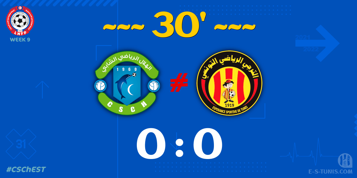 ESTuniscom's tweet photo. ⏱ 30' | #Ligue1Tn🇹🇳 Week 9 #CSChEST | #CSChebba 0⃣-0⃣ @ESTuniscom : Score reminder / تذكير بالنتيجة / Rappel du score https://t.co/3q1suZ6M0e