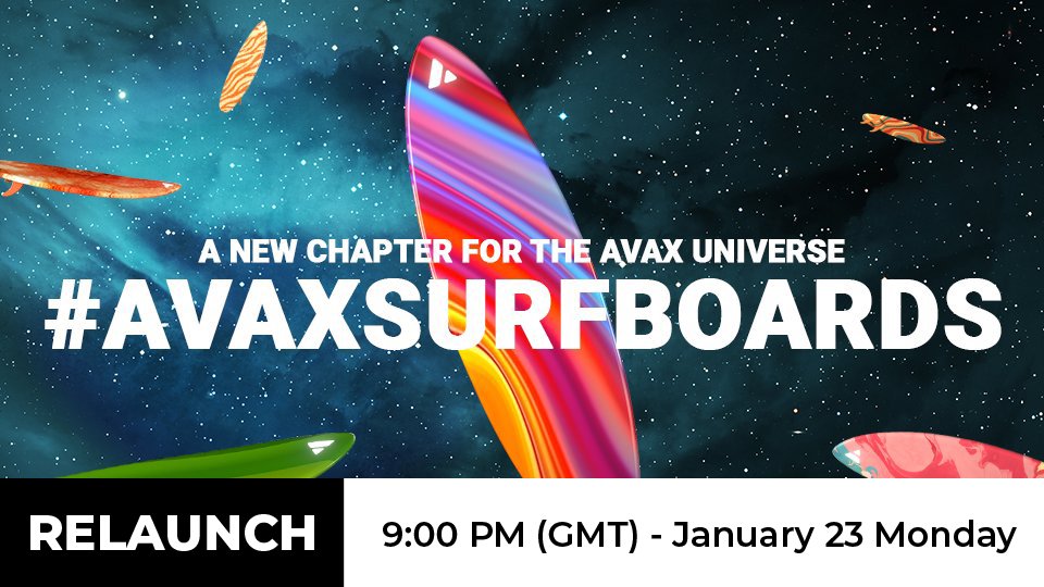 SurfChainClub's tweet photo. GM $Avax Surfers!

reLaunch Date: 9:00 pm (GMT) - 4:00 pm (EST), Monday, January 23 https://t.co/wYTAY93dUt