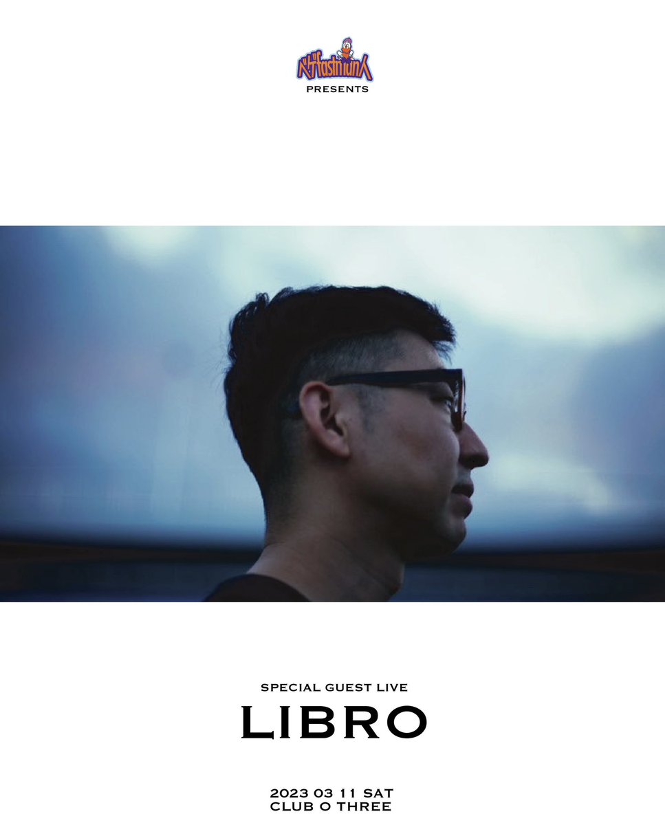 begefastmanjin's tweet photo. ベゲfastman人presents

北九州CLUB O THREE
2023.03.11.sat 
SPECIAL GUEST
【LIBRO】 https://t.co/GyY7ggK2Hs