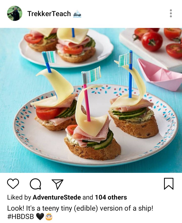 Ed's IG. Photo of little open faced sandwiches looking like sailboats. Caption reads "Look! It's a teeny tiny edible version of a ship!" 