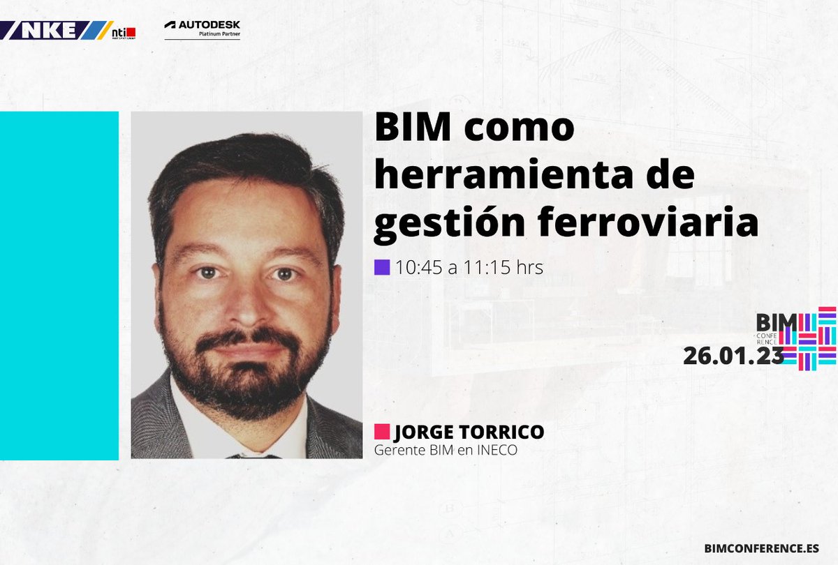 #𝗕𝗜𝗠 𝗰𝗼𝗺𝗼 𝗵𝗲𝗿𝗿𝗮𝗺𝗶𝗲𝗻𝘁𝗮 𝗱𝗲 𝗴𝗲𝘀𝘁𝗶𝗼́𝗻 𝗳𝗲𝗿𝗿𝗼𝘃𝗶𝗮𝗿𝗶𝗮 por Jorge Torrico | <a href="/Ineco_es/">Ineco</a> 

📆 26-enero-2023
⏰ De 10:45 a 11:15 aprox. (horario de España)
Más información y registro 👇
nti-spain.com/bimconference/

#BIMConference #NTISpain #NTINKE #NTIGroup