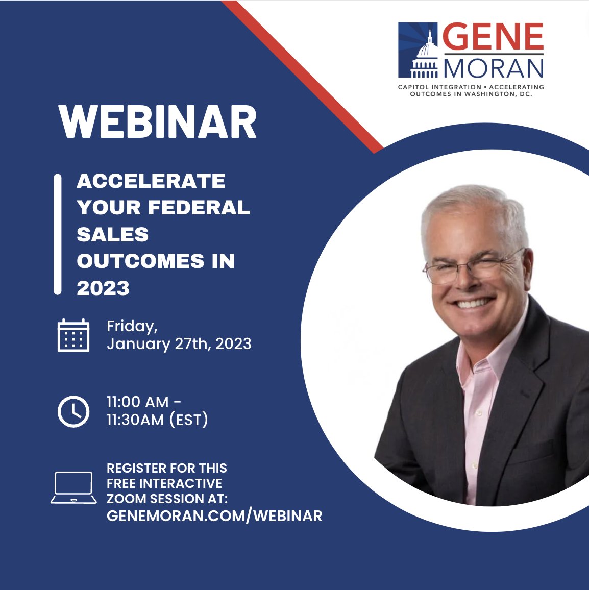Join me this Friday, January 27th at 11:00 AM (EST) for a free 30-minute live interactive Zoom session and accelerate your federal sales outcomes in 2023. #defenseindustry #federalsales #govcon