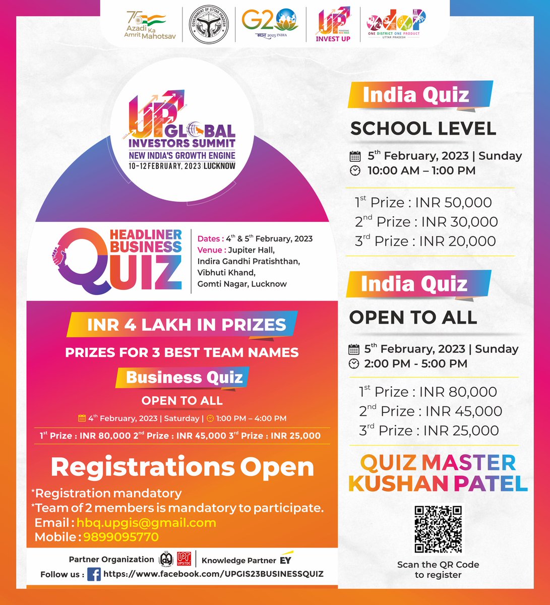 uptourismgov's tweet image. The Headliner #BusinessQuiz, organised by #UPGlobalInvestorsSummit2023, will run from 4th-5th #February, 2023. 
Are you all prepped up to showcase your business knowledge and win prizes worth ₹4 lakhs?

Venue: Jupiter Hall, Indira Gandhi Pratishthan #Lucknow.
Registrations open.