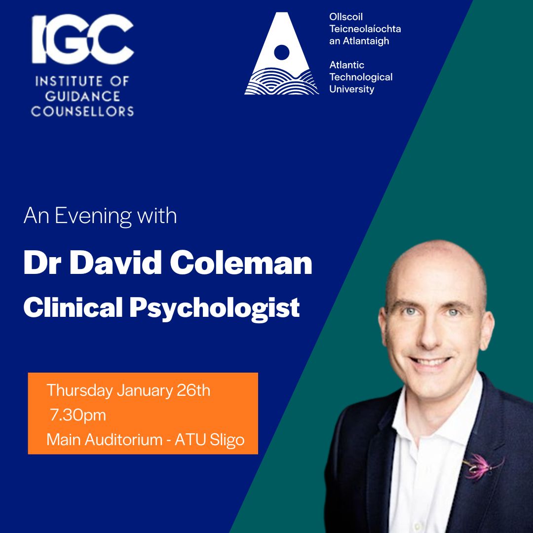 atusligo_ie's tweet photo. The Institute of Guidance Counsellors will host an evening with Dr David Coleman, Clinical Psychologist, at ATU Sligo on Thursday January 26th at 7.30pm -  this event offers parents an opportunity to listen to insights relating to adolescent development���️  https://t.co/aIGDx0PHT8 https://t.co/NXG9wlBCaU