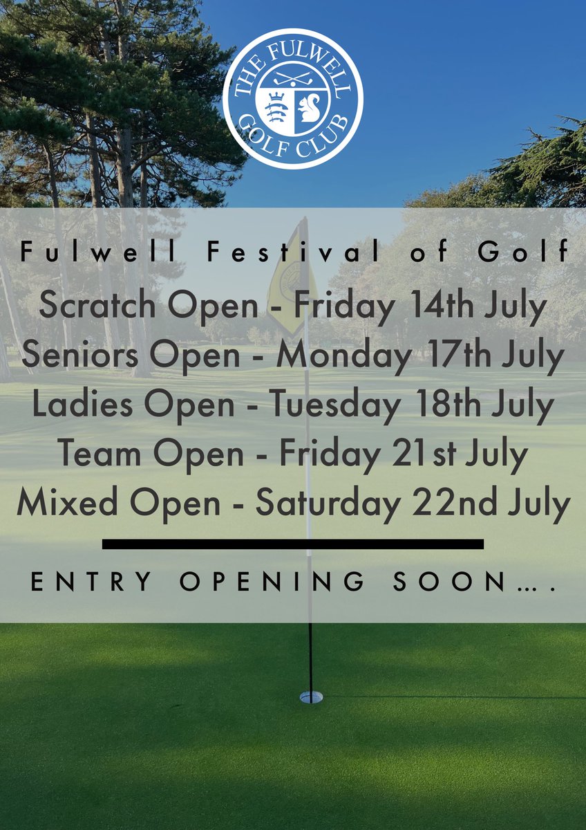 Dates for your diary. Fulwell Festival of Golf. Entry opening soon…don’t miss out. #open #scratch #seniors #ladies #mixed #team #golf #festival #fulwell #middlesex #surrey #london