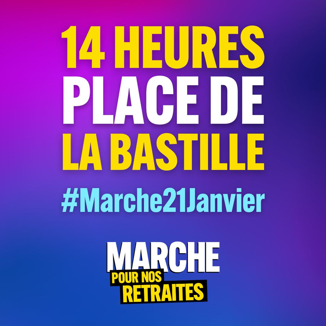 Aujourd'hui, on frappe encore ! Une nouvelle journée d'action pour défendre nos retraites. #Marche21janvier