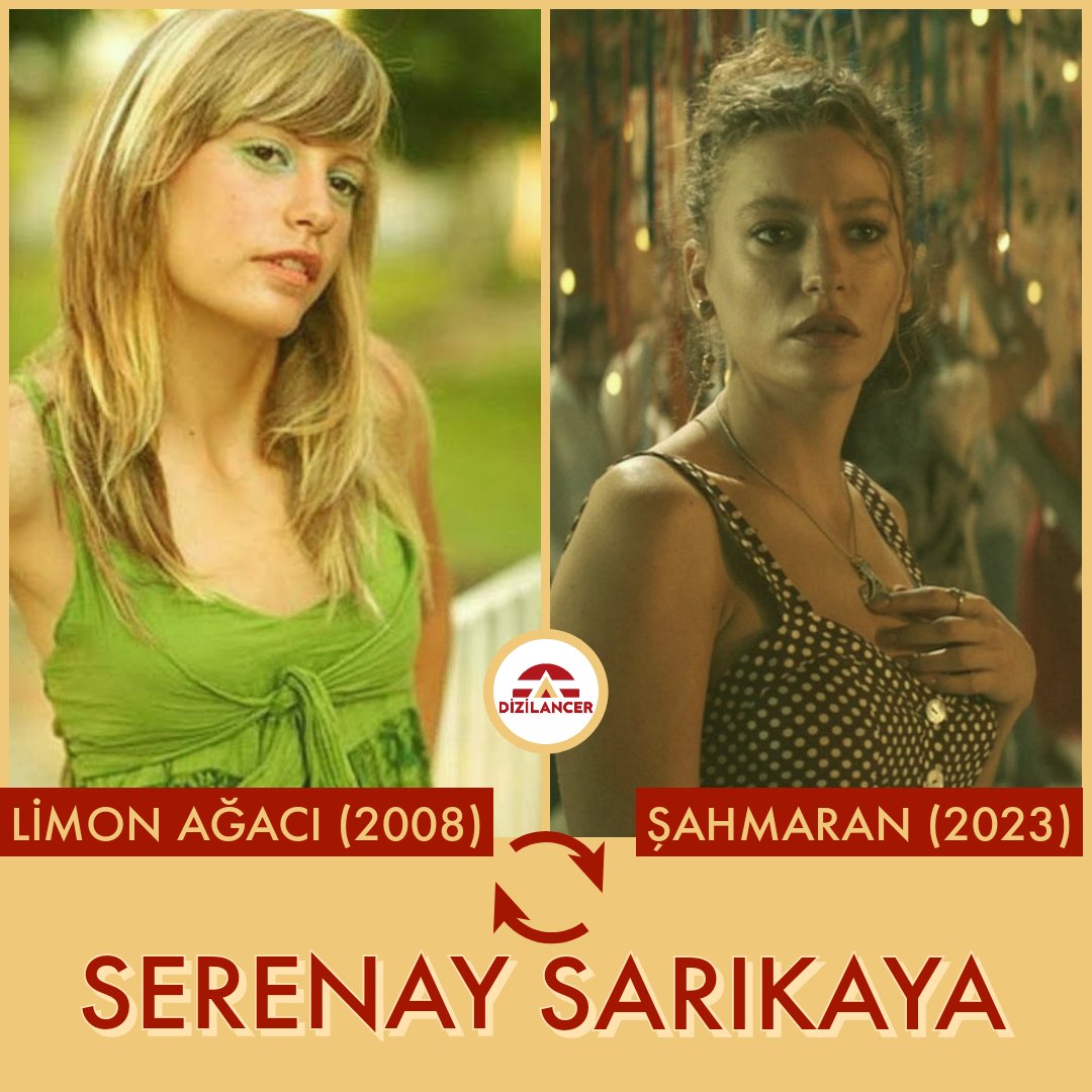 dizilancer's tweet photo. 📸 #SerenaySarıkaya 'nın Limon Ağacı (2008) vs Şahmaran (2023) 🔄 https://t.co/psOoxNbpji