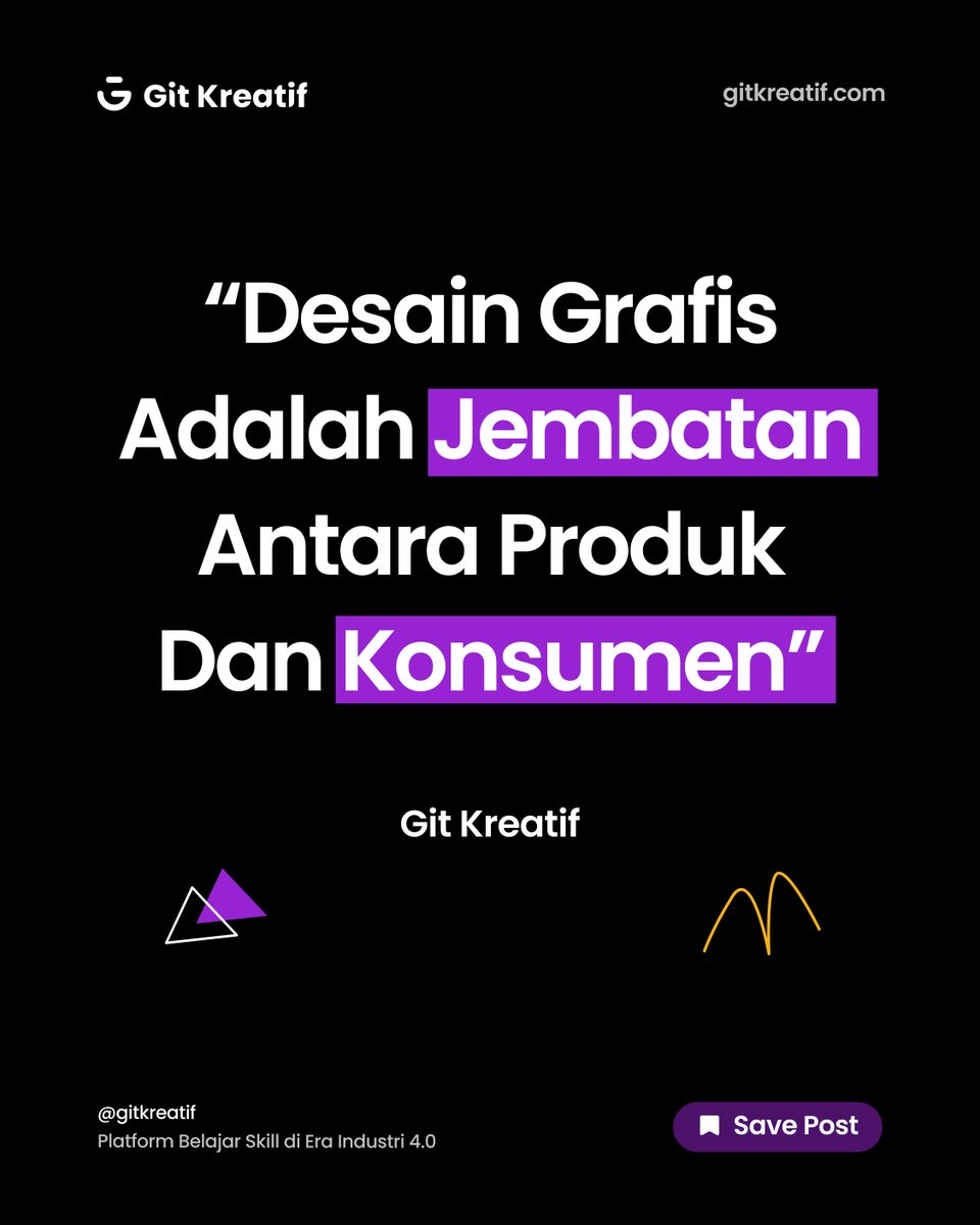 Desain grafis adalah jembatan antara produk dan konsumen
-Git Kreatif-

#kelasonline #gitkreatif #dkvdaily