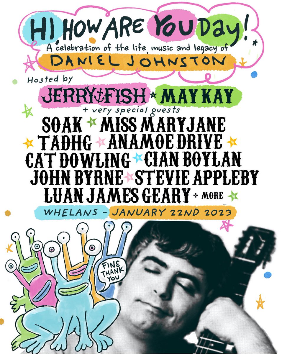 I am so happy to join this merry and beautiful bunch of creatives @MayKay316 @VivaJerryFish @soaksoaksoak @_johnbyrne tomorrow night in @whelanslive playing @danieljohnston songs in aid of @hihowareyouproj. #danieljohnston