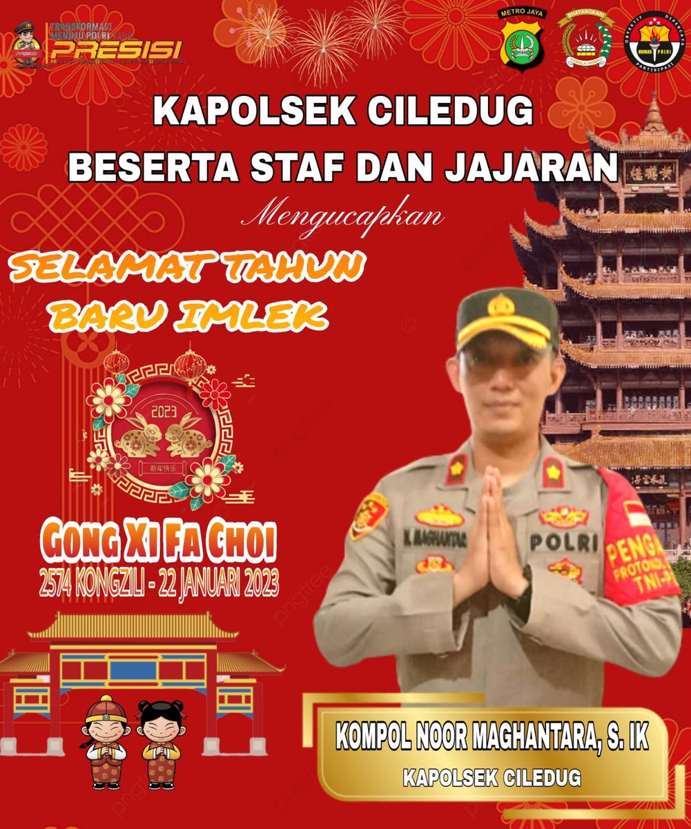 RT @kapolsekciledug: Kapolsek Ciledug KOMPOL NOOR MAGHANTARA, SIK. Beserta Staf Dan Jajaran Mengucapkan SELAMAT TAHUN BARU IMLEK 2023 ' GONG XI FA CHOI ' #salampresisi #kapoldametrojaya #poldametrojaya #polresmetrotangerangkota #infotangerang #infocile…