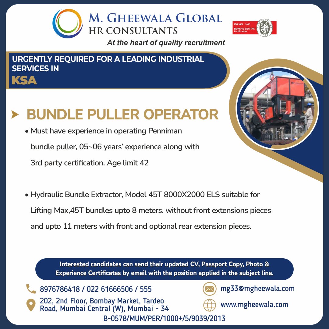 mgheewala_hrc's tweet photo. Job Vacancies for #Saudiarabia

Interested Candidates can send the updated resume to mg33@mgheewala.com

Learn More https://t.co/Ps4bxv2mB1

#jobsinsaudi #bundlepulleroperator #operator #bundlepuller #hydraulicbundleextractor #3rdpartycertification #manpower https://t.co/Rvm4W4oulL
