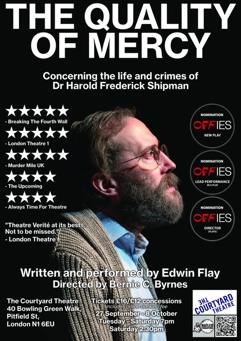 Have you watched "The Quality of Mercy: Concerning the Life and Crimes of Dr Harold Shipman" written and performed by <a href="/EdwinFlay/">Edwin Flay</a>, produced <a href="/La_Lawrie/">Sarah Lawrie</a> for <a href="/NailedCreates/">THE QUALITY OF MERCY</a>. Available in original, subtitled and audio-described versions now: scenesaver.co.uk/production/the…