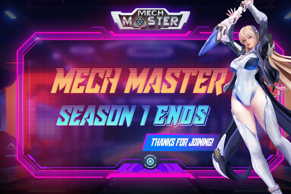 📌 MECH MASTER SEASON 1 IS OFFICIALLY OVER! 💥

🔺 Season 1 of Mech Master has officially ended after one month.

+ 545 users participated.
+ 1088 games were played.

!!DOWNLOAD MECH MASTER NOW!!
download.mechmaster.io/jobs/Mech+Mast…

Read more at: t.me/MechMaster_ANN…

 $MECH #GameFi #NFT