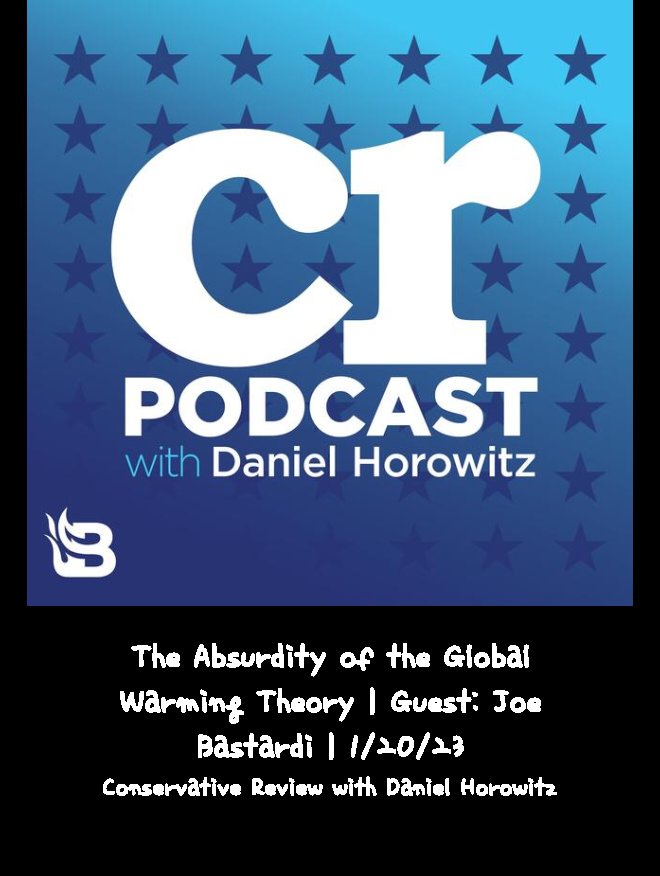 Check out this podcast! The Absurdity of the Global Warming Theory | Guest: Joe Bastardi | 1/20/23 on Conservative Review with Daniel Horowitz … iheart.com/podcast/263-th…