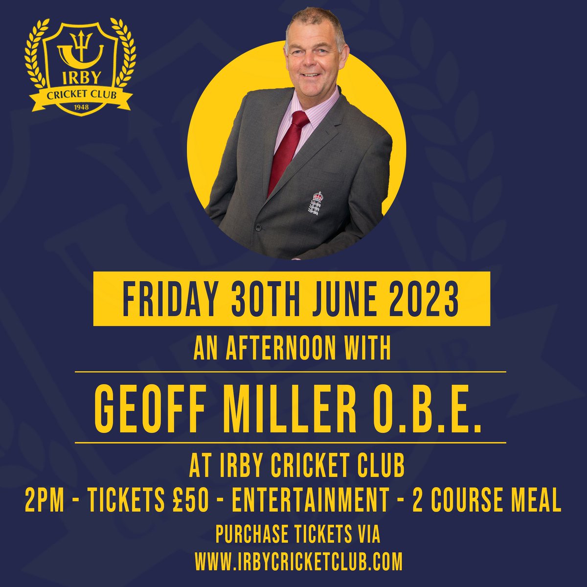 IrbyCC's tweet photo. We're incredibly excited to announce our main event for our #75thanniversary! 

An Afternoon with Geoff Miller O.B.E. will take place on Friday the 30thune! Make sure you head to our website to secure a place for a day of entertainment, food and much more.

#cricket #wirral https://t.co/U5LNTquJ60