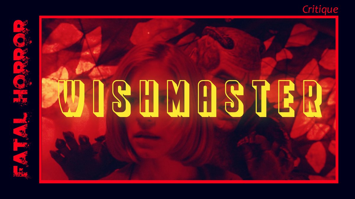 fatal_horror's tweet image. 👀 Nouvelle vidéo !!! 💀
Aujourd'hui, frôlons le génie avec #WISHMASTER (1997) de Robert Kurtzman 🧞
Lien : youtu.be/RjjhTqIX2us