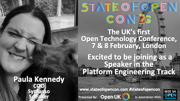 Can't believe it's only a couple of weeks until the first #StateOfOpenCon. Really looking forward to talking on the #PlatformEngineering track and helping out with the #Unconference. Hope to see folks there, might even bring my lovely dog as there's #DoggyDaycare available! 🐶🐾