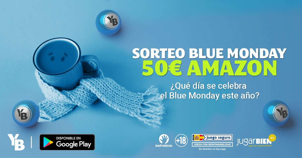 Yobingo's tweet photo. SORTEO EXPRÉS BLUE MONDAY 💙 ¡50€ Amazon!

¿Cómo participar?
❤️ Dale a me gusta
💬 Comenta cuándo será el Blue Monday
🔁 RT el post

¡Recuerda! 😉 Participa también en Facebook para más posibilidades.

⏰ Sólo hasta el 16/1 a las 23:59h.

+18. T&amp;Cs 👉 https://t.co/LJPa9sukgJ https://t.co/S05GvO6Jyt