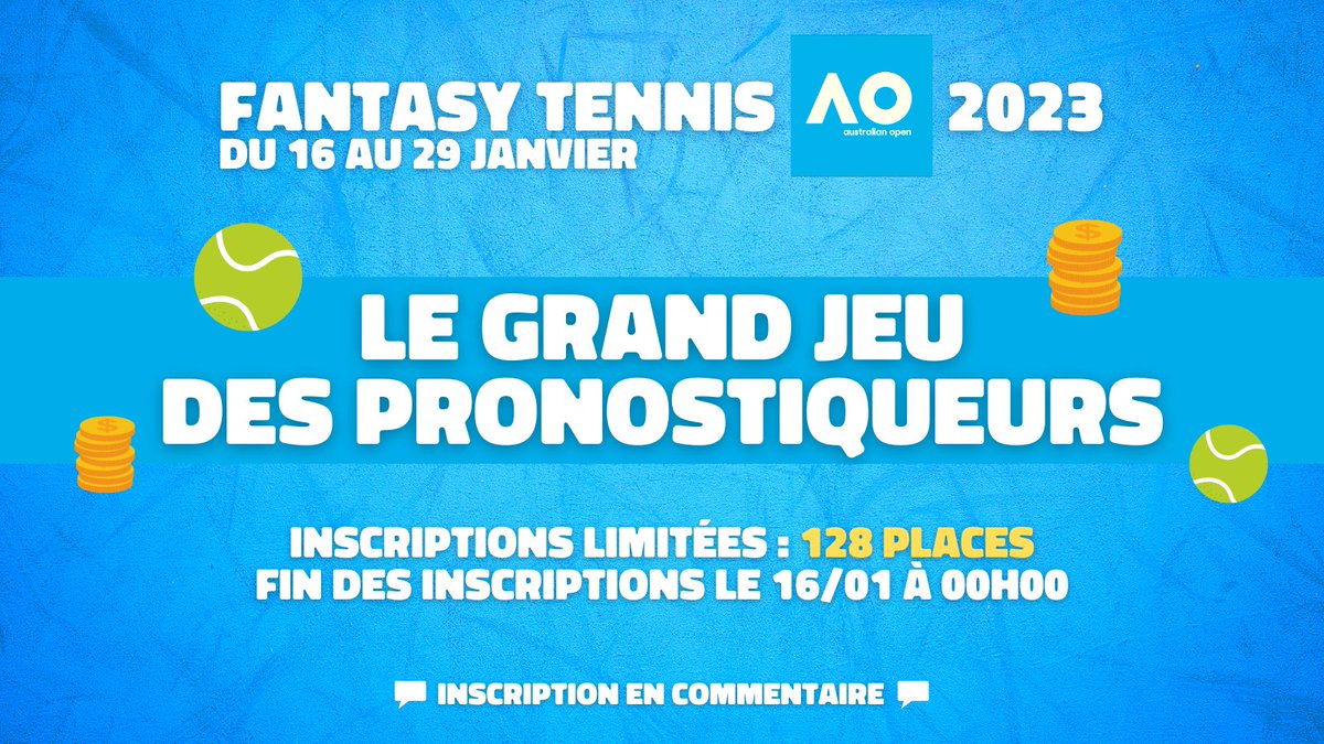 🏆FANTASY TENNIS🏆 
 🇦🇺 AO 2023 - DU 16 AU 29 JANVIER

📢 LE GRAND JEU DES PRONOS
💶 100 € À GAGNER

➡️ POUR T'INSCRIRE :
🔄 RT + ✍🏻UN PSEUDO (en commentaire)

🚨 128 PLACES* (pour le tableau principal)

* fin des inscriptions possibles le 16/01 à 00h

À TOI DE JOUER !
