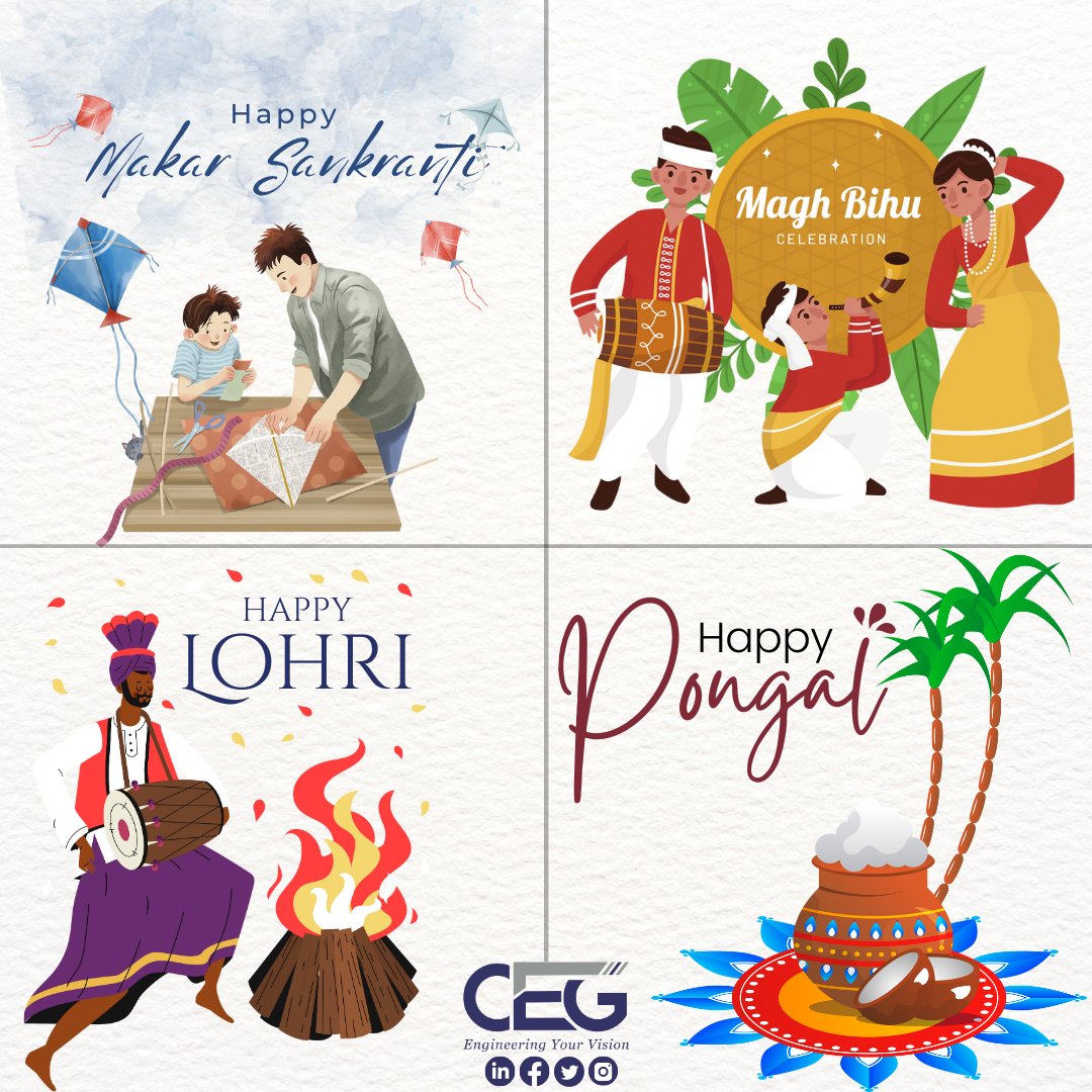 cegindia's tweet photo. CEG team conveys their best wishes on Lohri, Makar Sankranti, Pongal, & Bhogali Bihu. May the festivals bring prosperity and happiness to everyone.
#CEG #EngineeringYourVision #IndiaFestival #MakarSankranti #Pongal #Bihu #Lohri #Culture #UnityinDiversity #Celebration #Happiness https://t.co/a8wDEFUrb1