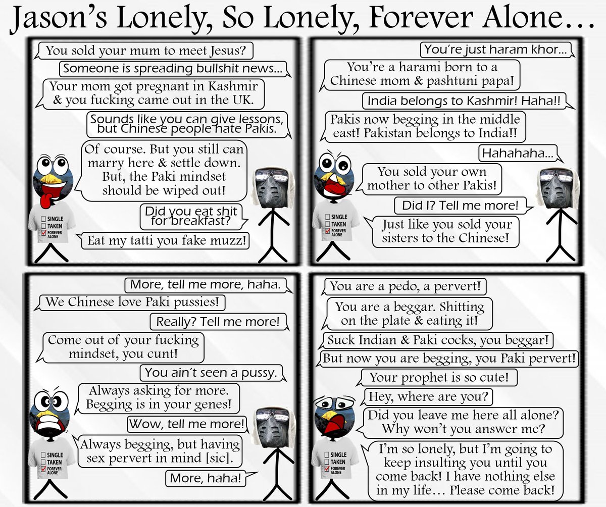 Jason seems to be an incel, incapable of normal conversation &amp; desperate for any attention.