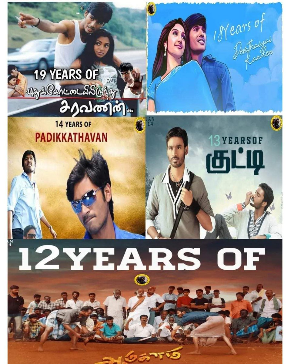19 Years of Puthu Kottaiyilirundhu Saravanan movie... 

18 Years of Devathai Kanden movie... 

14 Years Padikkadhavan movie... 

13 Years of Kutty movie... 

12 Years of Aadugalam movie... @dhanushkraja 🔥