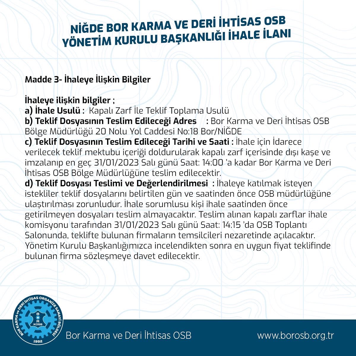 bor_deri's tweet photo. 📢İHALE İLANI

☑️ Ön Arıtma Sistemi Projesi Hazırlanması İşi

📱Danışma Hattı: 0 (388) 315 00 01

📧 E- posta: info@borosb.org.tr

#bor #niğde #nigde #niğdeömerhalisdemirüniversitesi #borosb #niğdemerkez #niğdebor https://t.co/P19aNo5dLB