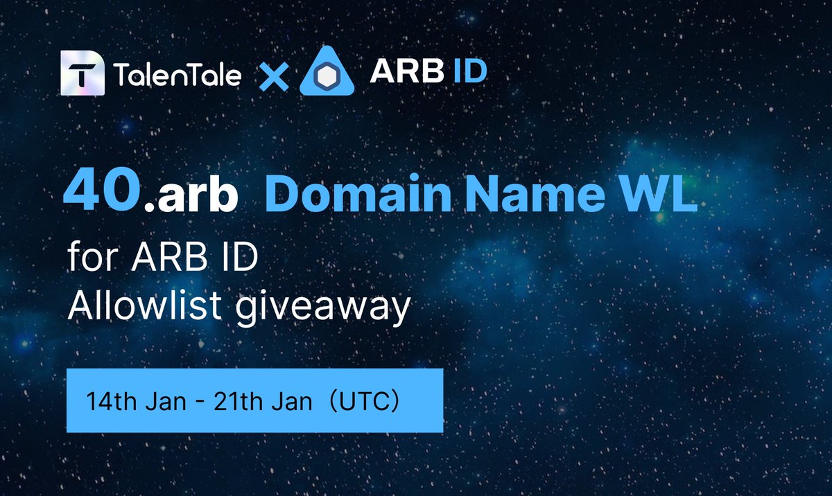 TalenTale (@talentale_dapp) on Twitter photo We are giving away 40 .arb allowlist spots for the partnership with <a href="/ARBIDname/">LeashToken</a>, a #Web3 Domain identifier built on <a href="/arbitrum/">Arbitrum</a>!
❤Follow
<a href="/TalenTale_Dapp/">TalenTale</a>
&
<a href="/ARBIDname/">LeashToken</a>
🔄RT & @ 3 friends
✅Complete:galxe.com/ttale/campaign…
#Arbitrum #Giveaway #NFT #Talentale We are giving away 40 .arb allowlist spots for the partnership with <a href="/ARBIDname/">LeashToken</a>, a #Web3 Domain identifier built on <a href="/arbitrum/">Arbitrum</a>!
❤Follow
<a href="/TalenTale_Dapp/">TalenTale</a>
&
<a href="/ARBIDname/">LeashToken</a>
🔄RT & @ 3 friends
✅Complete:galxe.com/ttale/campaign…
#Arbitrum #Giveaway #NFT #Talentale