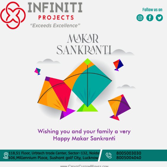 InfinitiProjcts's tweet photo. May this year you get new opportunities to turn all your dreams into reality and all your efforts into tremendous achievements. Happy Makar Sankranti 2023! #MakarSankranti_2023 https://t.co/IoyH5iij2I
