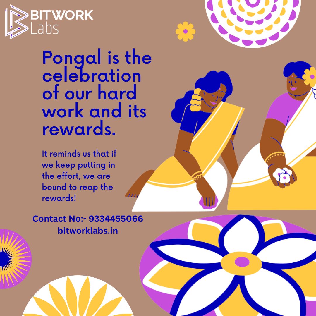 BitworkLabs's tweet image. “May the festival of Pongal fill your heart and home with unconditional joy and positivity.”

Web@ bitworklabs.in

#Happypongal #bestwishes #Bitworklabs #ITcompany #ITservices #WEb andsoftwaresolution #softwaredevelopment