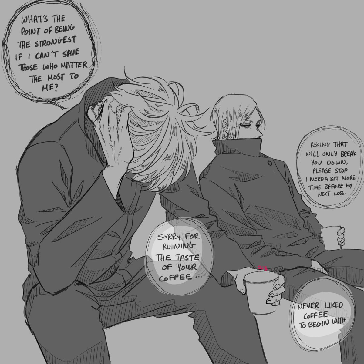 Hello, good morning. I found this old art of the two boys who were left behind by their besties.
My ref was a frame from a backstreet boys song lol.
#iLoveJJKAngestAndPain 