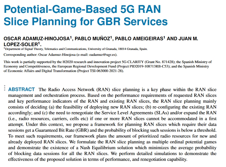 'Potential-Game-Based 5G RAN Slice Planning for GBR Services' is yet another breakthrough work by #5G_CLARITY team just published! A great job by Uni Granada team: 
doi.org/10.1109/ACCESS…
Find more about #5G_CLARITY: 5gclarity.com

#5G #PrivateNetworks