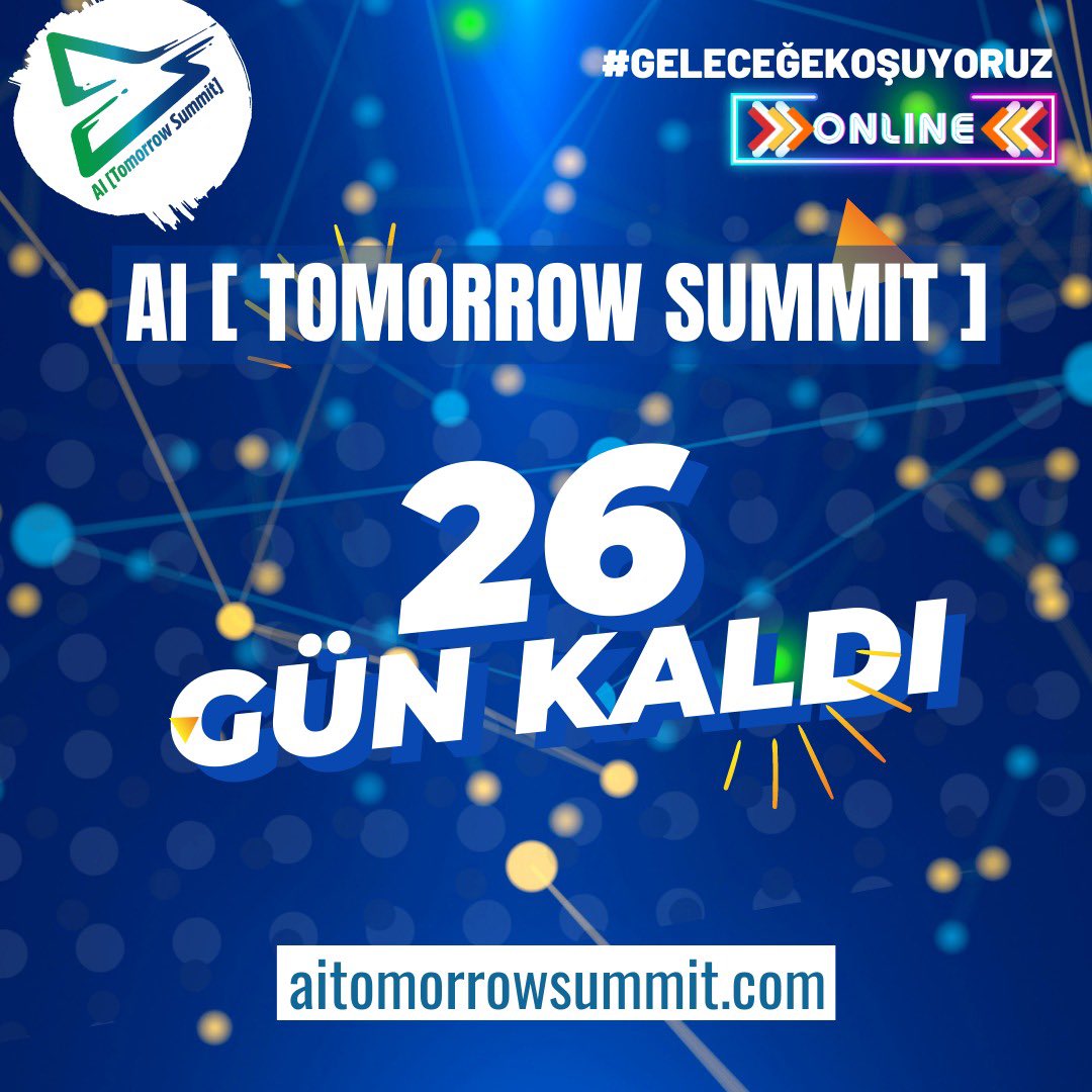 aitomorrowsum's tweet photo. Türkiye’nin en kapsamlı yapay zeka zirvesinin ikincisine sadece “26” gün kaldı! 

“https://t.co/Sb6BKnfrHd” adresini ziyaret ederek başvurunuzu kolaylıkla yapabilirsiniz.

#GeleceğeKoşuyoruz 

#aipaturkey #aitomorrowsummit #aits2023 #ai #yapayzeka 🧠🤖🦾🚀 https://t.co/9nMr1c1vz4